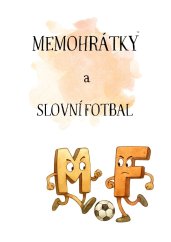 Procvičovací list - slovní fotbal