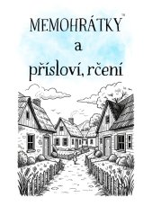 Memohrátky a přísloví, rčení