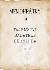 Úkolová hra - badatel Bernardo